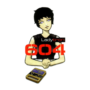 Featured image for “Ladytron – 604”